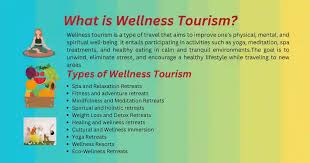 health & wellness tourism